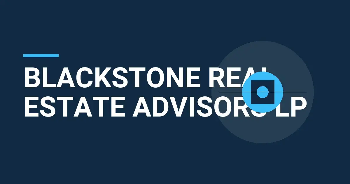 Blackstone Real Estate Advisors LP