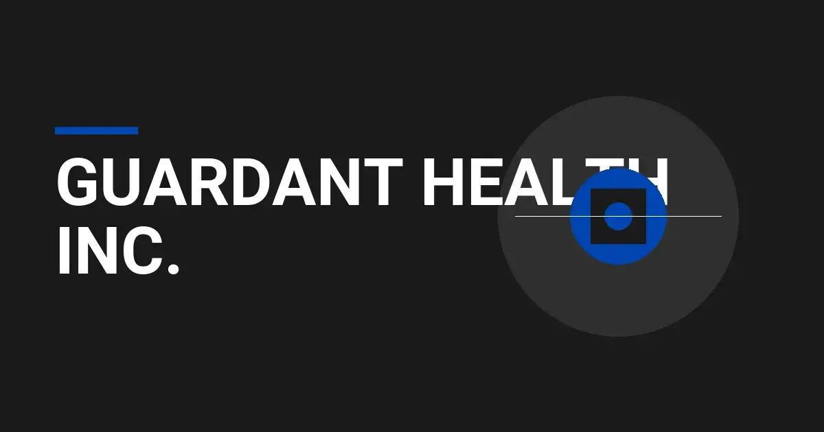 Guardant Health Inc.