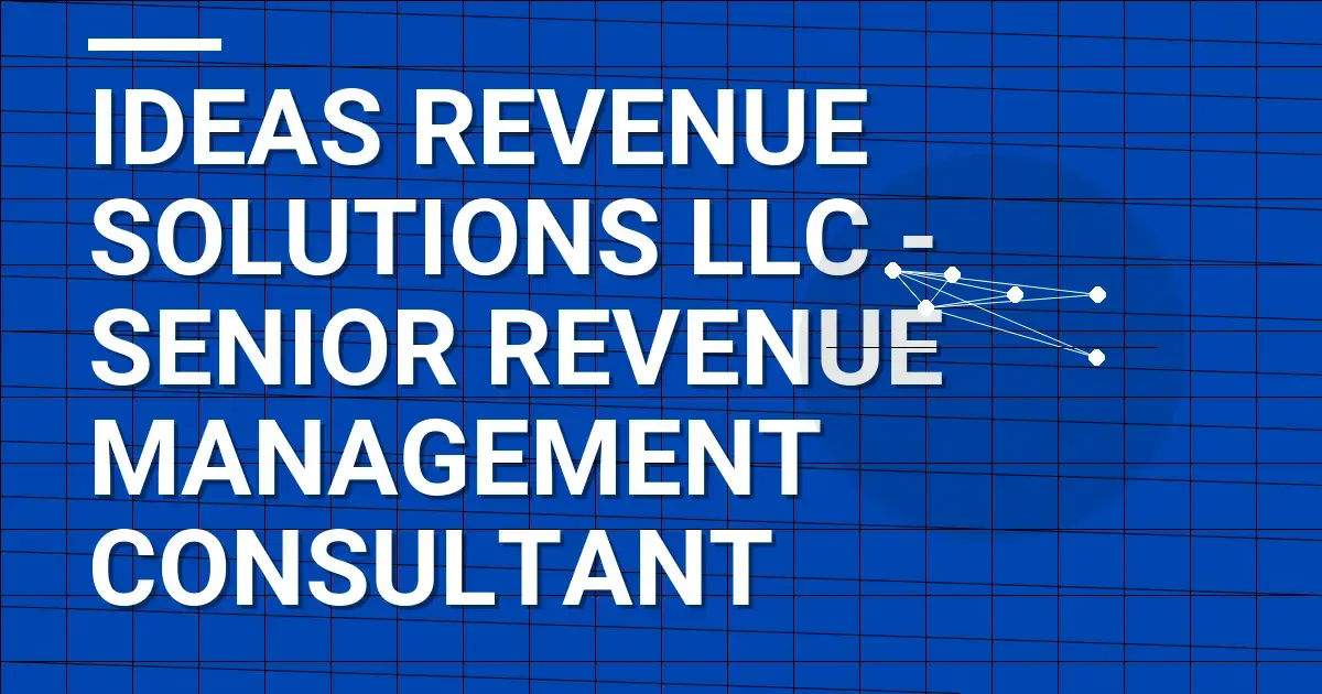 IDeaS Revenue Solutions LLC - Senior Revenue Management Consultant